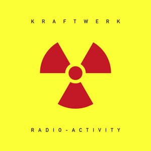 Radio-Activity (2009 Remaster)