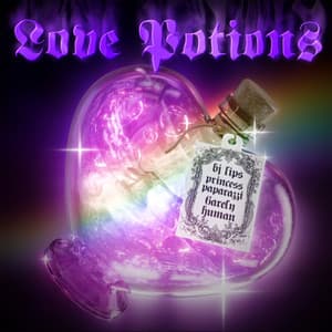 Love Potions (6arelyhuman Remix)