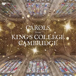 CAROLS FROM KING'S COLLEGE CAMBRIDGE